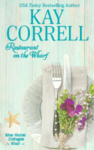 Restaurant on the Wharf - romantic women's fiction beach read