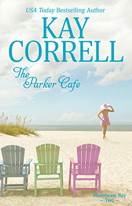 The Parker Cafe Women's fiction by Kay Correll