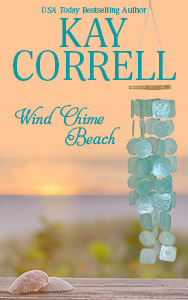Wind Chime Beach a standalone women's fiction novel by Kay Correll